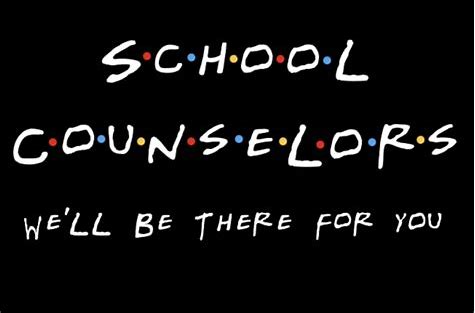 Counselors are there for you 
